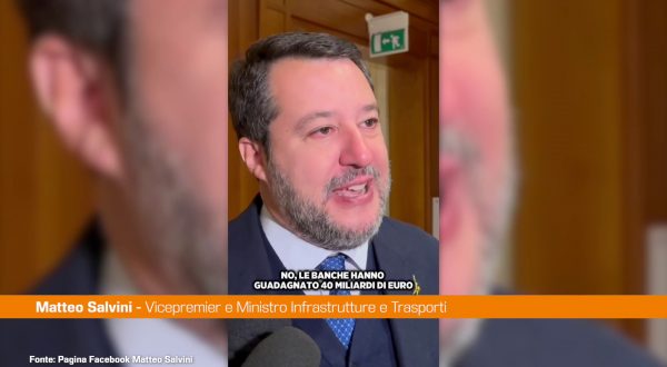 Manovra, Salvini “Sulle banche promessa mantenuta”